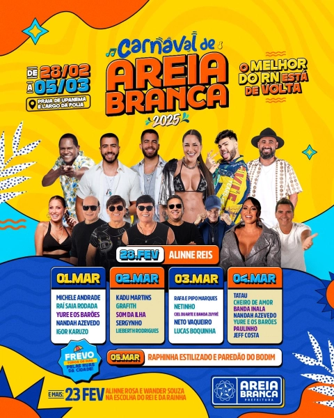 Michele Andrade, Kadu Martins, Rafa e Pipo Marques são atrações do Carnaval de Areia Branca 2025